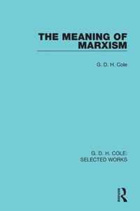 The Meaning of Marxism