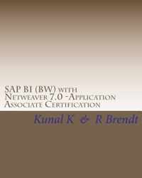 SAP BI (BW) with Netweaver 7.0 -Application Associate Certification