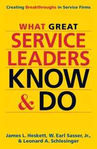 What Great Service Leaders Know & Do Cre