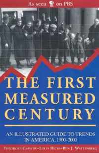 The First Measured Century