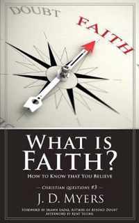 What is Faith?