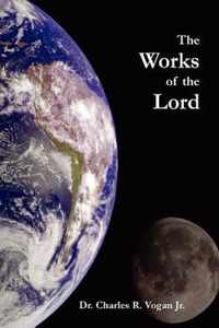 The Works of the Lord