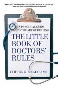 The Little Book of Doctors' Rules