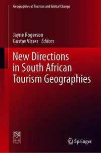 New Directions in South African Tourism Geographies