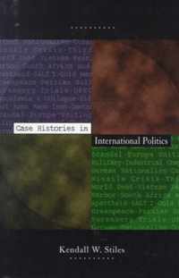 Case Histories in International Politics