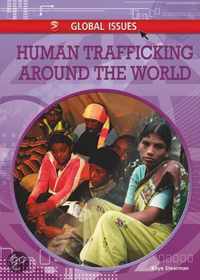 Human Trafficking Around The World