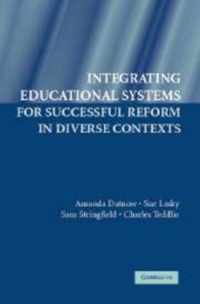 Integrating Educational Systems for Successful Reform in Diverse Contexts