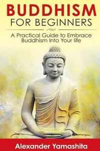 Buddhism for Beginners