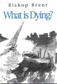 What Is Dying?