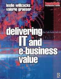 Delivering IT And EBusiness Value