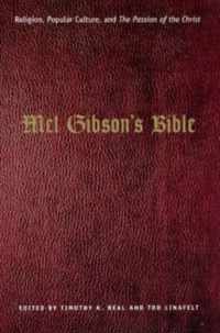 Mel Gibson's Bible