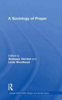 A Sociology of Prayer