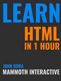 Learn HTML in 1 Hour