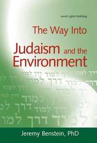 The Way into Judaism and the Environment