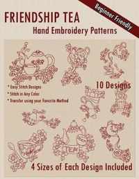 Friendship Tea Hand Embroidery Patterns