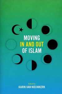 Moving In and Out of Islam