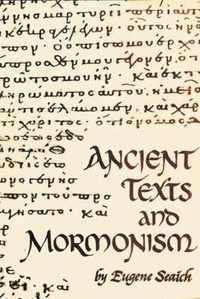 Ancient Texts and Mormonism