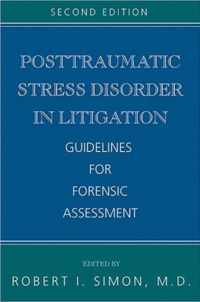 Posttraumatic Stress Disorder in Litigation