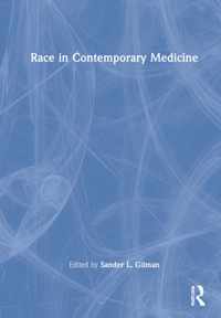 Race in Contemporary Medicine