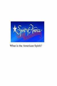 What is the American Spirit