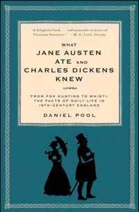 What Jane Austen Ate and Charles Dickens Knew