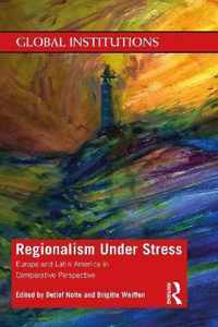 Regionalism Under Stress