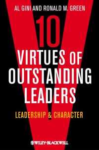 10 Virtues of Outstanding Leaders