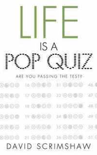 Life is a Pop Quiz