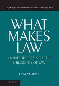 What Makes Law