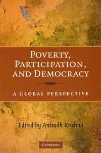 Poverty, Participation, and Democracy