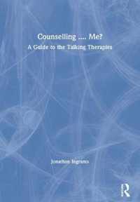 Counselling...? Me?