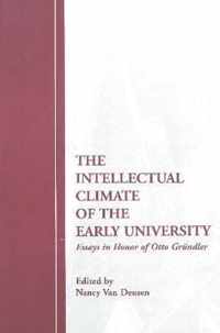 The Intellectual Climate of the Early University