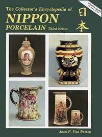 Collector's Encyclopaedia Of Nippon Porcelain