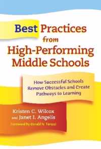 Best Practices from High-performing Middle Schools