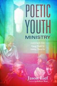 Poetic Youth Ministry