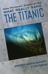 What Really Sank The Titanic