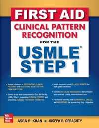 First Aid Clinical Pattern Recognition for the USMLE Step 1