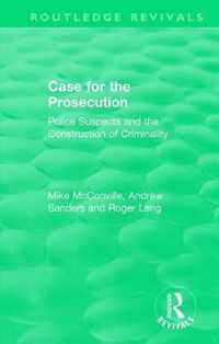 The Case for the Prosecution