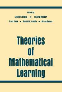 Theories of Mathematical Learning