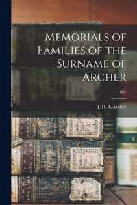 Memorials of Families of the Surname of Archer; 1861