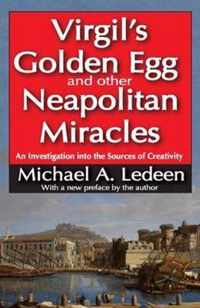 Virgil's Golden Egg and Other Neapolitan Miracles