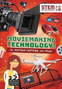 Moviemaking Technology