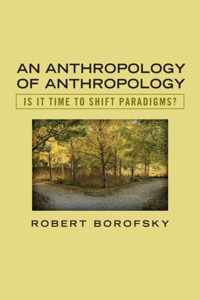 An Anthropology of Anthropology