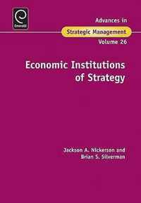 Economic Institutions of Strategy