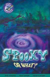 Navigator Fiction Yr 3/P4: Spooky Or What