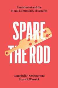 Spare the Rod