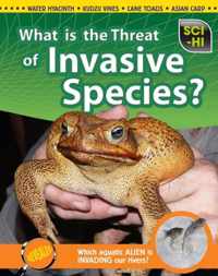 What Is the Threat of Invasive Species?