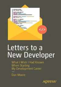 Letters to a New Developer