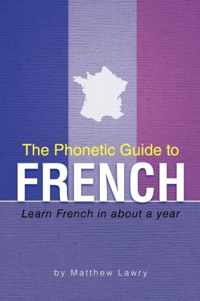 The Phonetic Guide to French