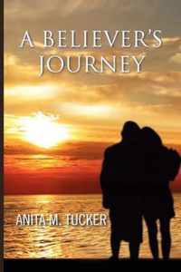 A Believer's Journey